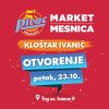 PIVAC market-mesnica stiže u Kloštar Ivanić: sve za kućanstvo na jednom mjestu, po uvijek povoljnim cijenama